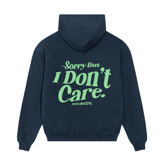 Sudadera I Don't Care BM Collective