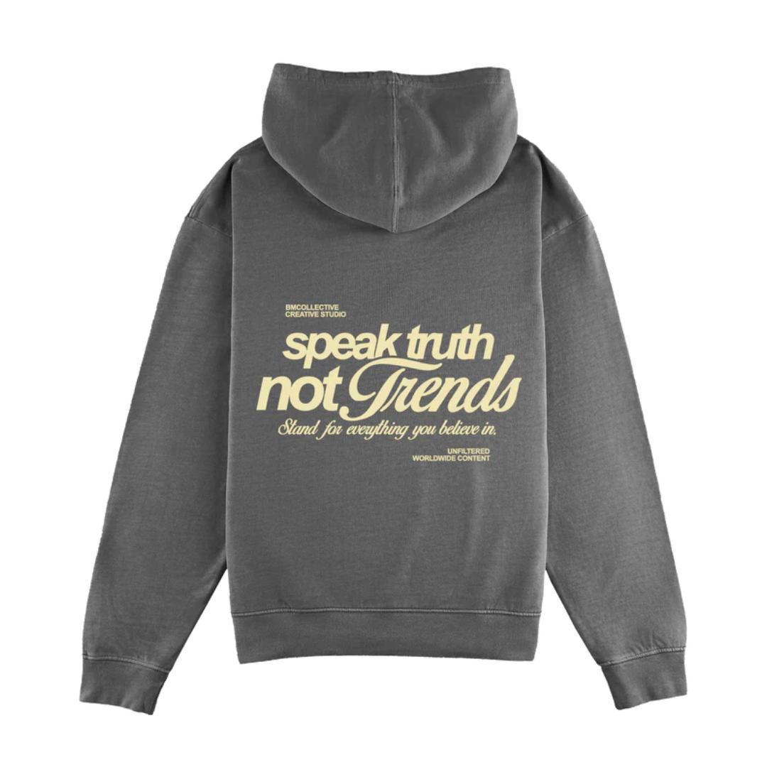 Sudadera Speak Truth Not Trends BM Collective